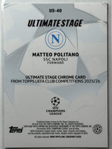 Matteo Politano - Ultimate Stage - Topps Flagship 25/26